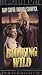 Blowing Wild [VHS]