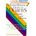 The Johns Hopkins Guide to Diabetes: For Today and Tomorrow (A Johns Hopkins Press Health Book) by  Christopher D. Saudek, Richard R. Rubin, and Cynthia S. Shump
