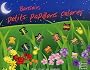 Bonsoir, petits papillons color�s