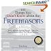 101 Things You Didn't Know About the Freemasons: Rites, Rituals, and the Ripper, All You Need to Know About This Secret Society! (101 Things You Didnt ... Secret Society! (101 Things You Didnt Know)