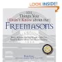 101 Things You Didn't Know About the Freemasons: Rites, Rituals, and the Ripper, All You Need to Know About This Secret Society! (101 Things You Didnt Know)