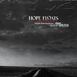 Hope Floats: Original Score Soundtrack
