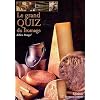 Le Grand Quiz du Fromage Edition 2008