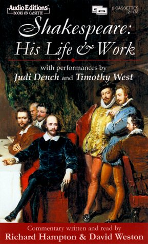 Shakespeare: His Life & Work