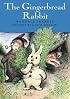 The Gingerbread Rabbit