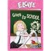 Eloise - Eloise Goes To School