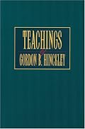 Teachings of Gordon B. Hinckley