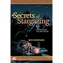 Secrets of Stargazing: Skywatching Tips and Tricks (Astronomy for Everyone)