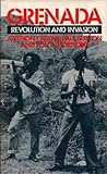 Grenada : revolution and invasion