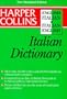 Harper Collins Italian College Dictionary