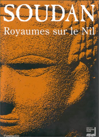 City Travel Guides Discounted  Livres : Soudan, royaumes sur le Nil, sépia