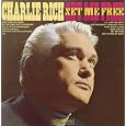 By The Time I Get To Phoenix&nbsp;&nbsp;by Charlie Rich 