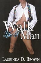 Walk Like a Man
