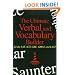The Ultimate Verbal and Vocabulary Builder for the SAT, ACT, GRE, GMAT and LSAT