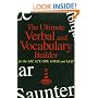The Ultimate Verbal and Vocabulary Builder for the SAT, ACT, GRE, GMAT and LSAT