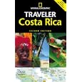 National Geographic Traveler: Costa Rica, 2d Ed. (National Geographic Traveler) by Christopher Baker
