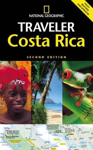 City Travel Guides Discounted  Books : National Geographic Traveler: Costa Rica, 2d Ed. (National Geographic Traveler)