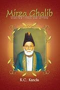 Mirza Ghalib: Selected Lyrics and Letters