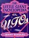 Little Giant Encyclopedia of UFOs