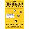 My Favorite Books on Chronic Pain, Fibromyalgia, Chronic Fatigue, etc.