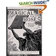The Sealed Magical Book of Moses by William Oribello