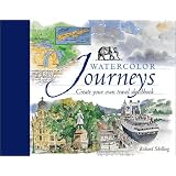 Watercolor Journeys: Create Your Own Travel Sketchbook