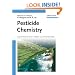 Pesticide Chemistry: Crop Protection, Public Health, Environmental Safety