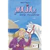 Maja 01. Majas erster Ponysommer