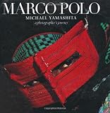 Marco Polo : a photographer's journey