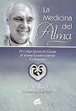 La medicina del alma (Kaleidoscopio / Kaleidoscope) (Spanish Edition)