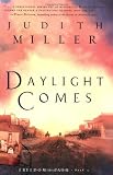 Daylight Comes (Freedoms Path, Book 3)