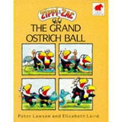 Zippi and Zac and the Grand Ostrich Ball