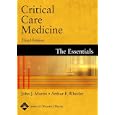 Critical Care Medicine: The Essentials [Third Edition] by  John J Marini and Arthur P Wheeler