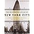 The Historical Atlas of New York City: A Visual Celebration of 400 Years of New York City's History