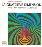 La Quatrième dimension : Voyage dans les dimensions supérieurs