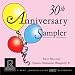 30th Anniversary Sampler