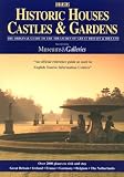 Johansens Historic Houses, Castles and Gardens: Incorporating Museums and Galleries (Historic Houses, Castles & Gardens, Museums & Galleries, Great Britain & Ireland)