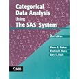 Categorical Data Analysis Using The SAS System