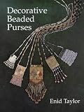 Decorative Beaded Purses (Beadwork Books)
