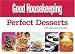 

Perfect Desserts: 55 Recipe Cards (Good Housekeeping)