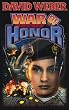 WAR OF HONOR