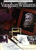 Vaughan Williams (Illustrated Lives of the Great Composers) Vaughan Williams (Illustrated Lives of the Great Composers)