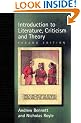 An Introduction to Literature, Criticism and Theory, 2nd Ed.