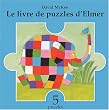 Le livre de puzzles d'Elmer (5 puzzles)