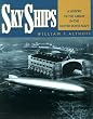 Sky Ships: A History of the Airship in the United Stated Navy