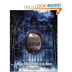 The Haunted Mansion: From the Magic Kingdom to the Movies