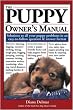 The Puppy Owner's Manual by Diana Delmar