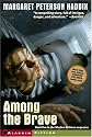 Among the Brave (Shadow Children)