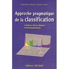 Approche pragmatique de la classification : Arbres hi�rarchiques, Partitionnements