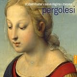 Pergolesi: Stabat Mater, Salve Regina, Messa